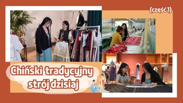 Chiński tradycyjny strój dzisiaj (część 1)