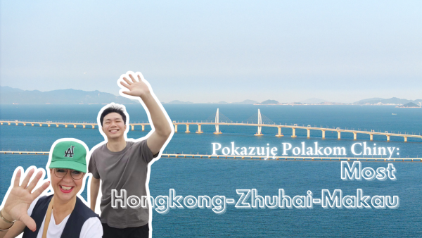 Pokazuję Polakom Chiny: Most Hongkong-Zhuhai-Makau