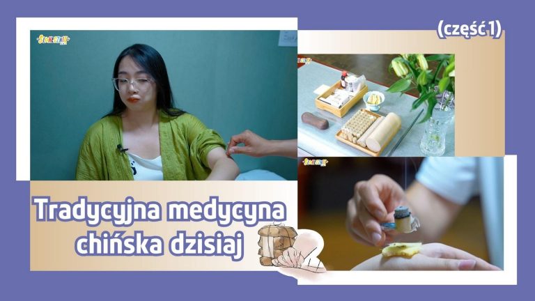 Tradycyjna medycyna chińska dzisiaj – część 1