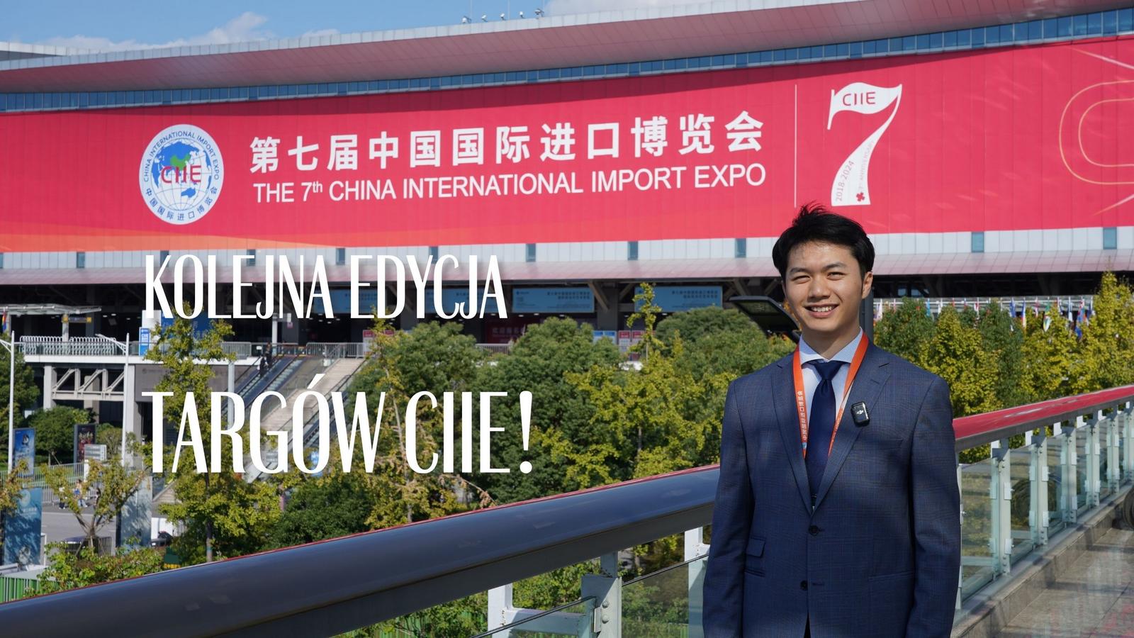 Poznaj Targi CIIE