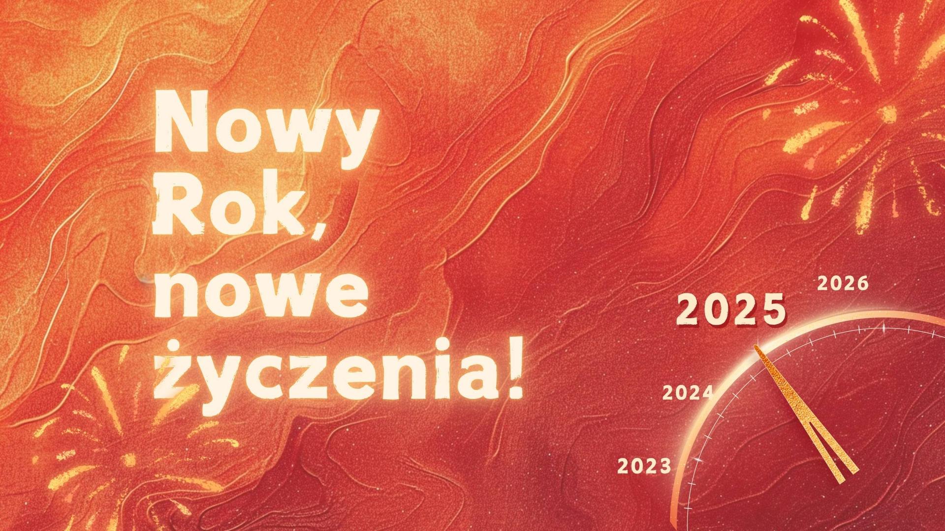 Nowy Rok, nowe życzenia!
