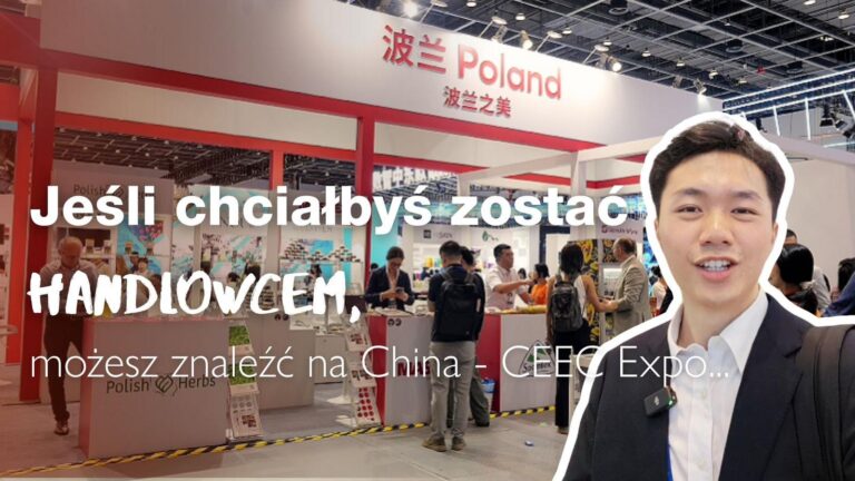 Jeśli chciałbyś zostać handlowcem, możesz to zrobić na China-CEEC Expo